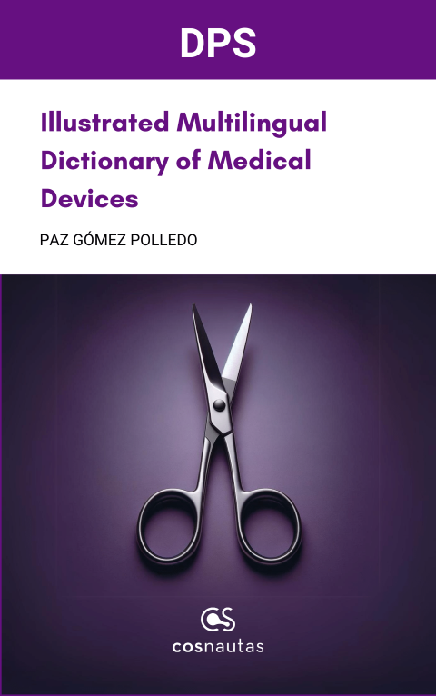 <span>Illustrated Multilingual Dictionary of Medical Devices</span>