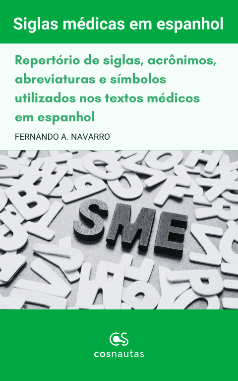 Repertório de siglas, acrônimos, abreviaturas e símbolos utilizados nos textos médicos em espanhol